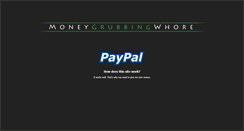 Desktop Screenshot of moneygrubbingwhore.com