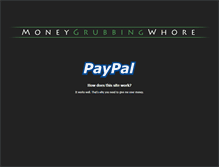 Tablet Screenshot of moneygrubbingwhore.com